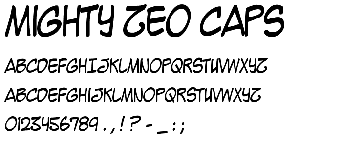 Mighty Zeo Caps font